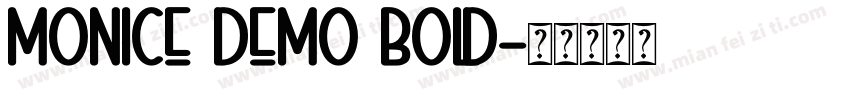 Monice Demo Bold字体转换